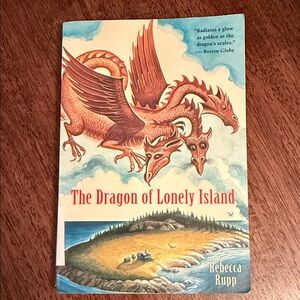 The Dragon of Lonely Island paperback book by Rebecca Rupp